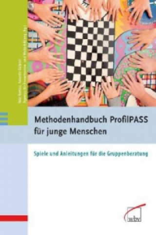 Kniha Methodenhandbuch ProfilPASS für junge Menschen Rita Rottau