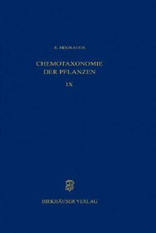 Kniha Chemotaxonomie Der Pflanzen R. Hegnauer
