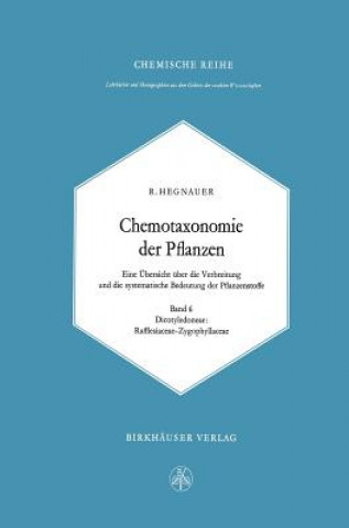 Buch Chemotaxonomie der Plfanzen R. Hegnauer