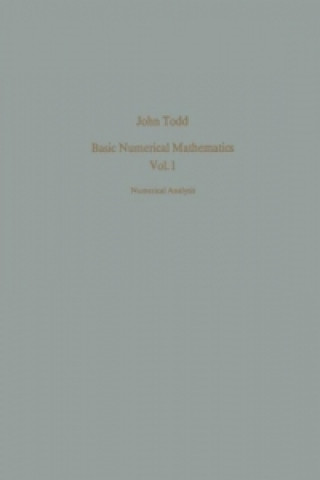 Carte Basic Numerical Mathematics J. Todd