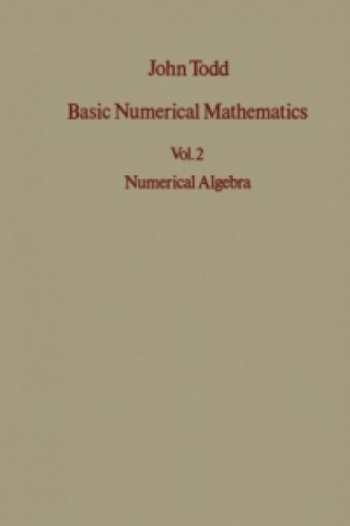 Kniha Basic Numerical Mathematics J. Todd