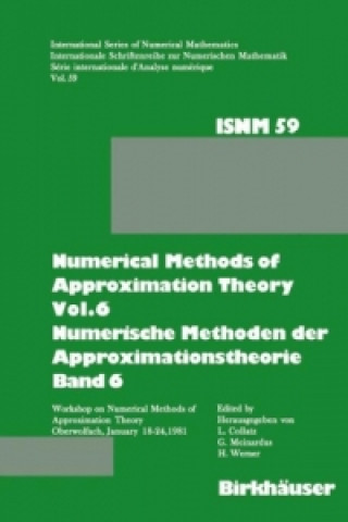 Libro Numerische Methoden der Approximationstheorie. Numerical Methods of Approximation Theory. Bd.6 ollatz