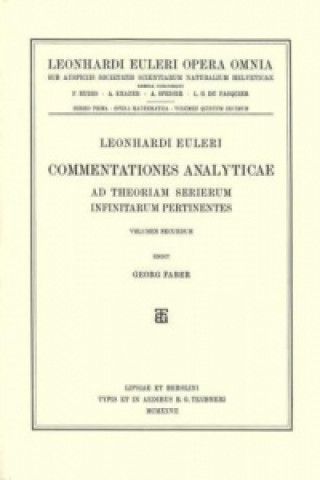 Kniha Commentationes analyticae ad theoriam serierum infinitarum pertinentes 3rd part, 1st section Leonhard Euler