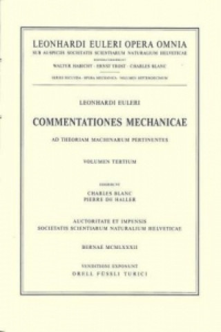 Kniha Commentationes mechanicae ad theoriam machinarum pertinentes 3rd part Leonhard Euler