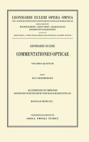 Carte Leonhardi Euleri Opera Omnia: Tertia - Opera P Leonhard Euler