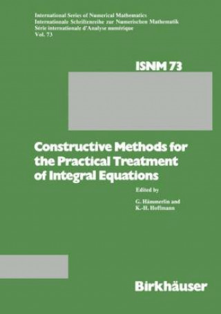 Kniha Constructive Methods for the Practical Treatment of Integral Equations G. Hämmerlin