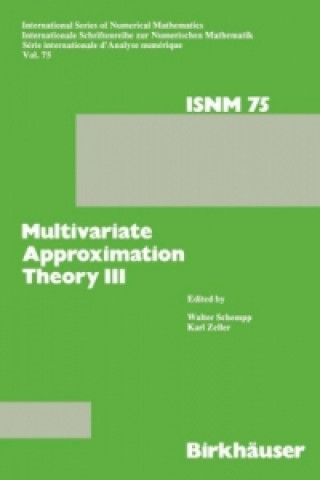 Książka Multivariate Approximation Theory III Walter J. Schempp