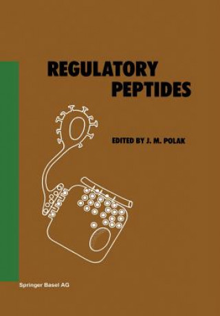 Kniha Regulatory Peptides J.M. Polak