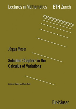 Carte Selected Chapters in the Calculus of Variations Jürgen Moser