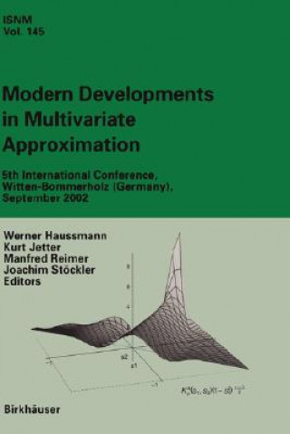 Carte Modern Developments in Multivariate Approximation Werner Haussmann