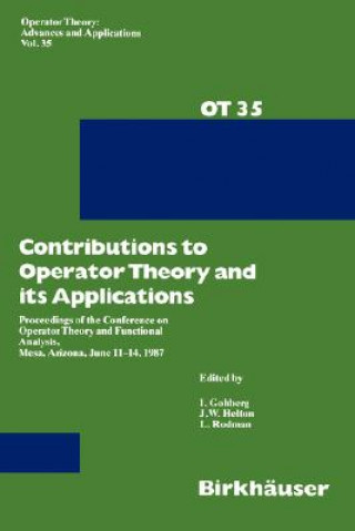 Książka Contributions to Operator Theory and its Applications I. Gohberg