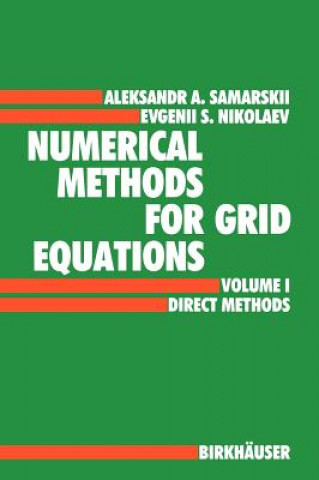 Kniha Numerical Methods for Grid Equations A.A. Samarskij
