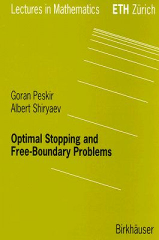 Knjiga Optimal Stopping and Free-Boundary Problems Albert N. Shiryaev