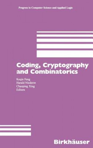 Knjiga Coding, Cryptography and Combinatorics Keqin Feng