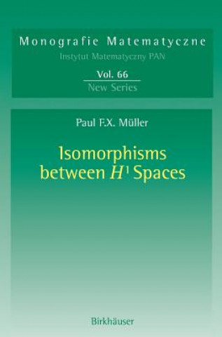 Book Isomorphisms Between H(1) Spaces Paul F.X. Müller