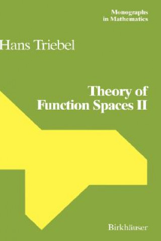 Könyv Theory of Function Spaces II Hans Triebel
