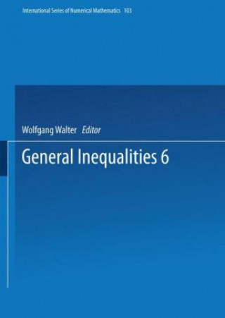 Kniha General Inequalities 6 Wolfgang Walter