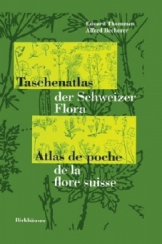 Książka Taschenatlas Schweizer Flora Eduard Thommen