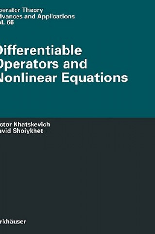 Knjiga Differentiable Operators and Nonlinear Equations Victor Khatskevich