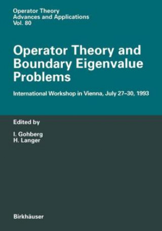 Kniha Operator Theory and Boundary Eigenvalue Problems I. Gohberg
