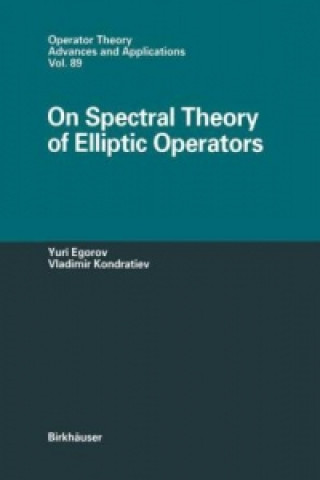 Carte On Spectral Theory of Elliptic Operators Yuri V. Egorov