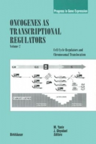 Carte Oncogenes as Transcriptional Regulators. Vol.2 Moshe Yaniv