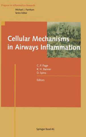 Könyv Cellular Mechanisms in Airways Inflammation Clive P. Page