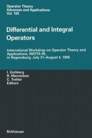 Kniha Differential and Integral Operators Israel C. Gohberg