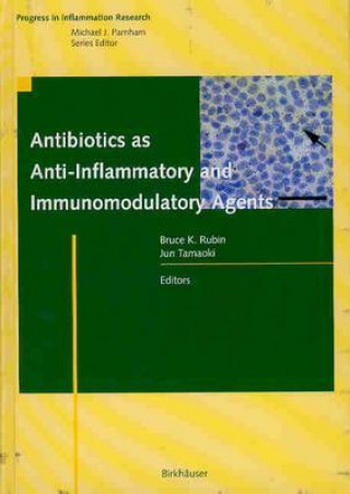 Carte Antibiotics as Immunomodulatory Agents B. K. Rubin