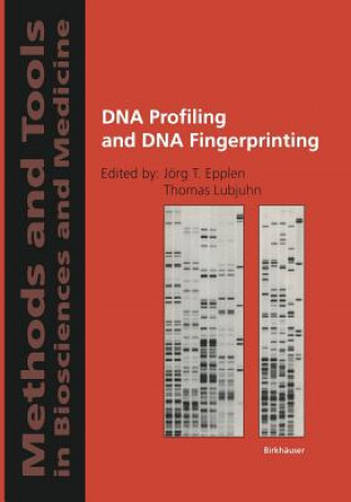 Könyv DNA Profiling and DNA Fingerprinting Jörg Epplen