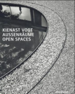 Kniha Aussenraume / Open Spaces Dieter Kienast
