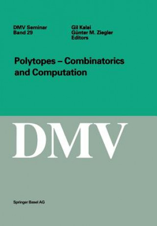 Kniha Polytopes - Combinations and Computation Gil Kalai