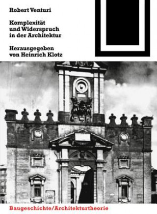 Könyv Komplexität und Widerspruch in der Architektur Robert Venturi