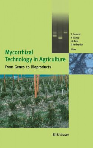 Kniha Mycorrhizal Technology in Agriculture S. Gianinazzi