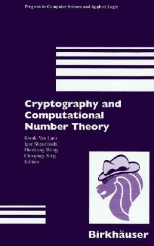 Buch Cryptography and Computational Number Theory Kwok-Yan Lam