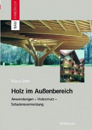 Kniha Holz Im Auaenbereich Klaus Erler