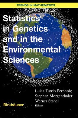 Könyv Statistics in Genetics and in the Environmental Sciences Luisa T. Fernholz