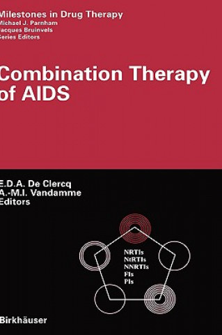 Carte Combination Therapy of AIDS E. DeClerq