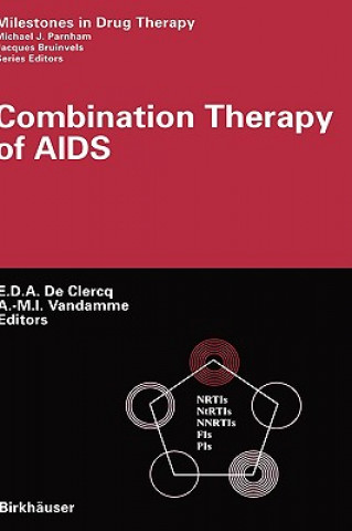 Kniha Combination Therapy of AIDS E. DeClerq