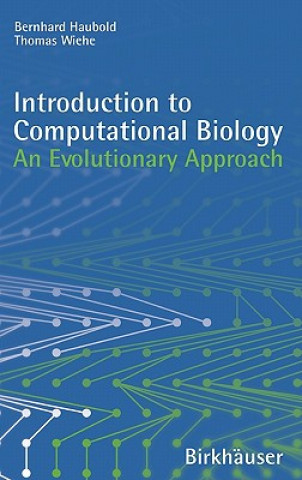 Carte Introduction to Computational Biology Bernhard Haubold