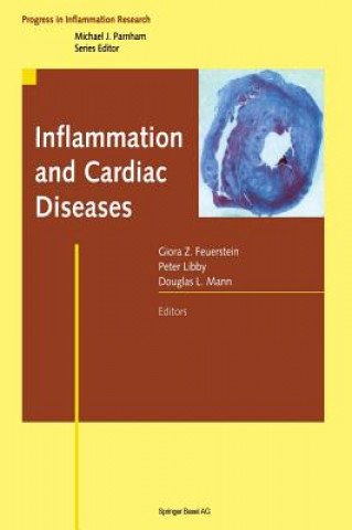 Kniha Inflammation and Cardiac Diseases Giora Z. Feuerstein
