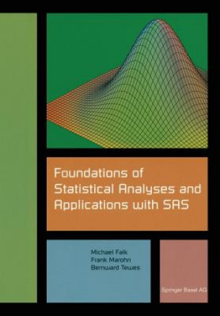 Βιβλίο Foundations of Statistical Analyses and Applications with SAS Michael Falk