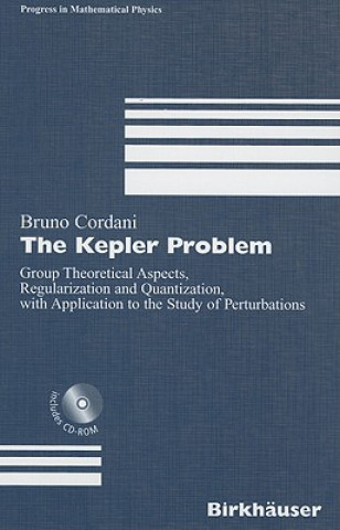 Książka The Kepler Problem B. Cordani