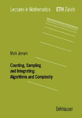 Książka Counting, Sampling and Integrating: Algorithms and Complexity M. Jerrum