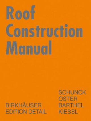 Kniha Roof Construction Manual Eberhard Schunck