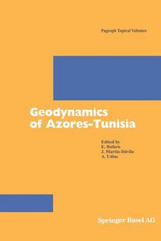 Kniha Geodynamics of Azores-Tunisia Elisa Buforn