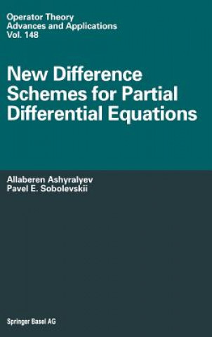 Carte New Difference Schemes for Partial Differential Equations Allaberen Ashyralyev
