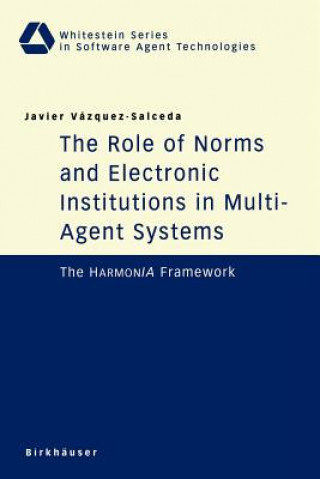 Book Role of Norms and Electronic Institutions in Multi-Agent Systems J. Vazquez Salced