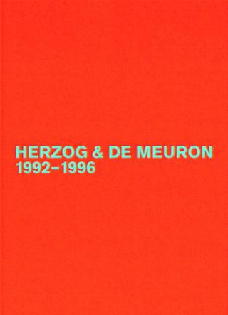 Könyv Herzog & de Meuron 1992-1996 Jacques Herzog