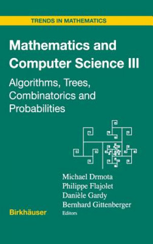 Kniha Mathematics and Computer Science III Michael Drmota